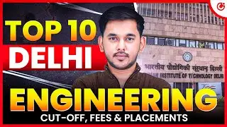 Top 10 Engineering Colleges in Delhi 2025 💥 | JEE Cutoff, Fees, Placement, Ranking Explained!