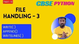 WRITE() | WRITELINES( ) | FILE HANDLING 3