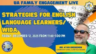 Universal Academy Family Engagement: Strategies for English Language Learners/ WIDA