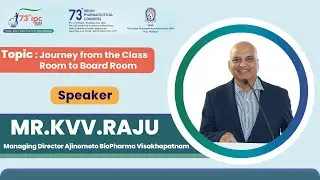 Journey From The Class Room To Board Room | Kvv Raju | IPC 2024