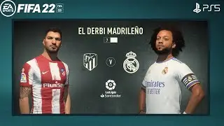 FIFA 22 PS5 | Atletico Madrid Vs Real Madrid | Madrid derby | LaLiga 2021/22