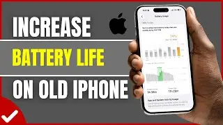 How To Easily Increase Battery Life on Old iPhone (2026) | iPhone Battery Saving Tips