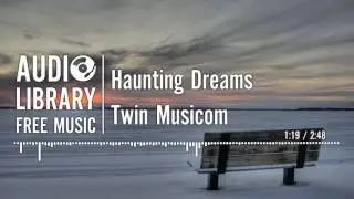 Haunting Dreams - Twin Musicom