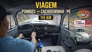 VIAGEM DE FUSCA 1985, POMBOS-PE a CACHOEIRINHA-PE
