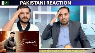 Pakistani Reaction ❤️ | Babbu Maan – Soulmate | Emotional Punjabi Song📝 SE