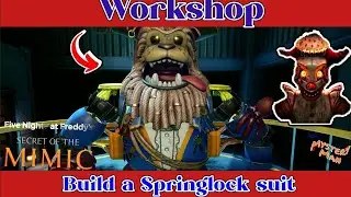 FNAF Secret of the Mimic Build a Springlock Suit | All Suit Part Locations in the Workshop