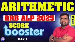 Master RRB ALP Arithmetic Day-2 | Score Booster by Gnana Academy
