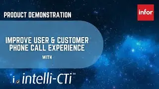 intelli-CTi for Infor CRM SLX Demonstration 2024