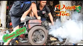 Động Cơ Yanmar SS90 Trước Và Sau Khi Vượt Tốc