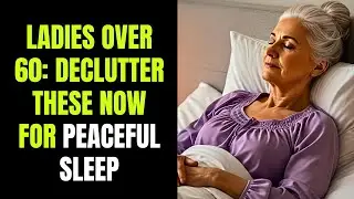 5 Bedroom Declutter Tricks Older Women Love for Sleep | Declutter for Seniors