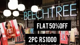 BEECHTREE Flat 50% OFF  Sale 2020//Pret Collection And Unstitched collection