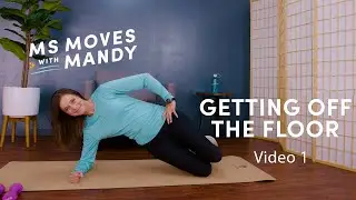 Getting Off The Floor | Video 1 | MS Moves