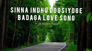 Sinna Indhu Doosiyoge | Diamond in the Dust | New Badaga Love Failure Song |JSK PRODUCTIONS