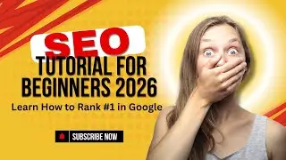 SEO tutorial for beginners 2026 | Learn How to Rank #1 in Google