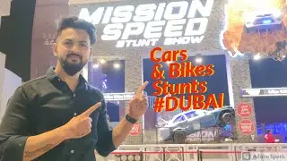 Mission Speed Stunt Show | Global Village DUBAI | Amazing Vehicles Stunt Show | Prasanna Meher 🚓🏍