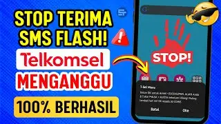 🔴 2 EFFECTIVE Ways to Remove Telkomsel Flash SMS Notifications (Latest 2025)