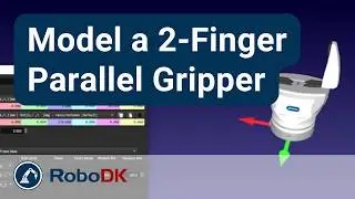 How to Model a 2-Finger Parallel Gripper