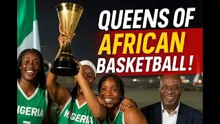 QUEENS OF AFRICAN BASKETBALL! D&rsquo;TIGRESS TOUCH DOWN WITH AFROBASKET TROPHY