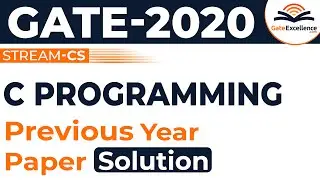 C - Programming - Question & Solutions - Year 2020 | GATE Computer Science | GateExcellence