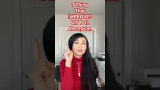 1 THING That Improves Vitamin b12 Absorption#goseechristy