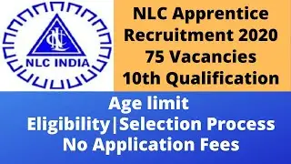 NLC Apprentice Recruitment 2020 | 75 Vacancies | 10th pass