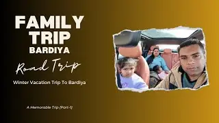 Kathmandu to Bardiya Road Trip | Family Vacation Vlog 2026 (Part-1)