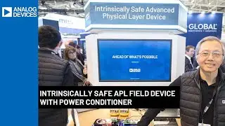 Intrinsically Safe APL Field Device with Power Conditioner