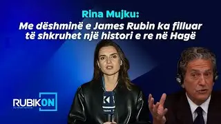 Mujku: Me d&euml;shmin&euml; e James Rubin ka filluar t&euml; shkruhet nj&euml; histori e re n&euml; Hag&euml;