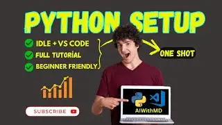 Python Installation Guide 2025 | Step-by-Step Tutorial for Beginners | AIWithMD