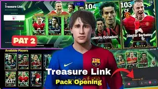 😱 Treasure Link Box থেকে কয়টা EPIC পেলাম?! pat 2 💥 Full Pack Opening | eFootball 2026