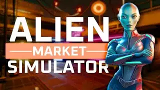 Alien Market Simulator &ndash; Cosmic Shop Management Tycoon | PC Gameplay No Commentary