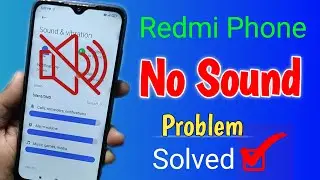 Проблема со звуком на Mi Redmi | Проблема со звуком на Redmi | Решено ✓✓