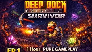 Deep Rock Galactic: Survivor ⛏️ | 1 Hour Pure Gameplay | No Commentary