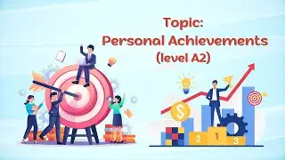 English shadowing | Personal Achievements | Level A2 | How to improve English