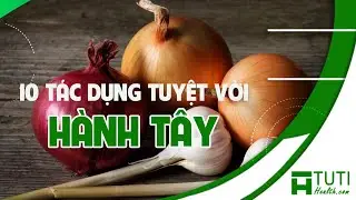 10 T&Aacute;C DỤNG CỦA H&Agrave;NH T&Acirc;Y VỚI SỨC KHỎE KH&Ocirc;NG THỂ BỎ QUA | ĂN H&Agrave;NH T&Acirc;Y C&Oacute; TỐT KH&Ocirc;NG ?