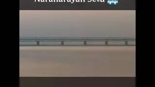 Naranarayan Setu 🌉