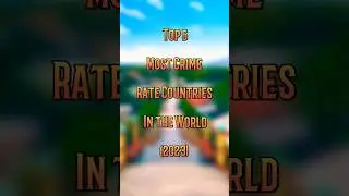 Top 5 Most Crime rate countries in the world#viral #shorts #ytshort #youtubeshort