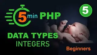 5 minute PHP - Data type INTEGER