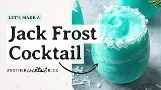Jack Frost Cocktail