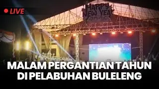 🔴Meriah! Acara Malam Pergantian Tahun di Pelabuhan Buleleng, Atraksi Budaya Tanpa Pesta Kembang Api