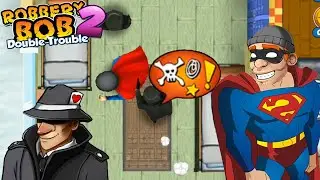 Robbery Bob 2 Gameplay | Super Bob Vs Black Dealer | Part 11