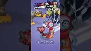 SHHIMMEER on MAGICAL NEXUS #msm #mysingingmonster #monster #troxmsm #magical #magicalnexus