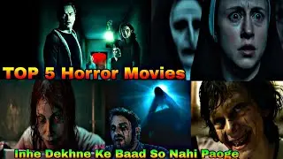 Hollywood Top 5 Horror Movies Jo Aapko Hila Dengi Must Watch || 