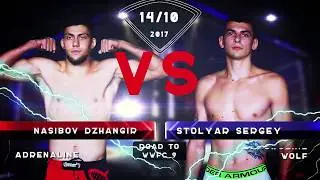 NASIBOV DZHANGIR vs STOLYAR SERGEY: Road To 9 WWFC