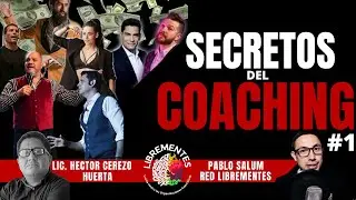 Una FARSA llamada COACHING | Los oscuros secretos del Coaching con el Lic. H&eacute;ctor Cerezo Huerta #1