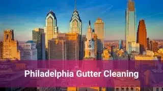 Philadelphia Gutter Cleaning