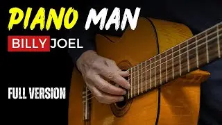 Piano Man - Billy Joel | EASY Fingerstyle Guitar Lessons TAB