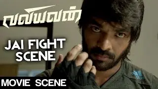 Valiyavan - Jai Fight Scene | Andrea | D.Imman | Saravanan