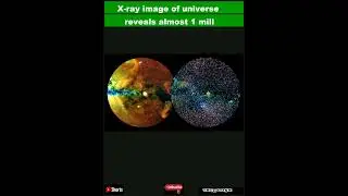 X-ray image of universe reveals almost 1 million high-energy objects: 'These are mind-blowin|Shorts