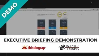 Thinking Cap LMS Executive Briefing Demonstration